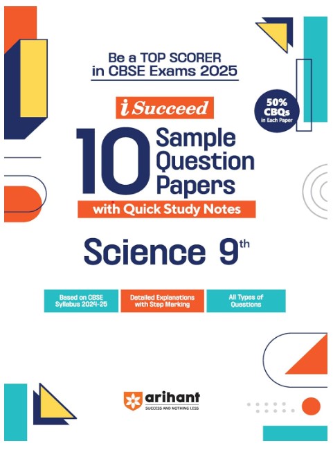 Arihant I Succeed 10 Sample Question Papers for Science Class 9th